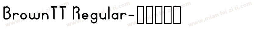 BrownTT Regular字体转换